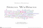 Stress Wellness - Santa Ana College · Chest pain Muscle tension Headaches or migraines ... manage anxiety/depression, and cope with chronic pain through the practice of Mindfulness.
