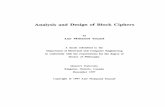 Analysis and Design of Block Ciphers · Acknowledgments This work would never have been possible without the guidance, encouragement, and suggestions of my supervisor, Dr. Stafford