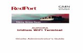 AURORA Iridium WiFi Terminal€¦ · provides satellite voice, data and tracking services all under one dome. No need to install below-decks equipment. Aurora requires only an ethernet