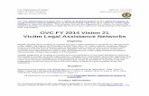 OVC FY 2014 Vision 21 Victim Legal Assistance Networks · 2014-04-22 · Eligible applicants for funding to support the victim legal assistance networks are the agencies in the states,