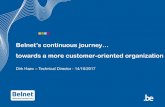 Belnet’s continuous journey… · 14/10/2017 Belnet's continuous journey towards a more customer-oriented organization . Gradual “change” per domain 3. Governance •Adapted