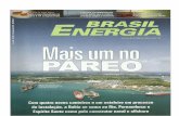 343o - 01.doc)seinp.files.wordpress.com/2010/10/revista_brasil_energia_-_edicao_3591.pdfcia da Petrobras para a construçâo do empreendimento. A proposta do consórcio prevê a construção