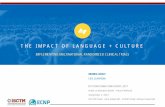 THE IMPACT OF LANGUAGE + CULTURE - ISCTMisctm.org/public_access/Autumn2017/Presentation/1045-ISCTMParis2017Monika...instructions from sponsor/CRO impacting psychometric integrity and