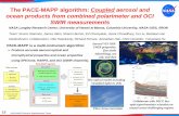 PACE-MAPP is a multi-instrument algorithm · optics/geochemistry scientists on coastal zones/challenging regions PACE-MAPP is a multi-instrument algorithm: Bio-optical model including