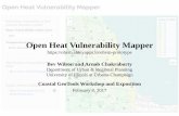 Open Heat Vulnerability Mapper · Bev Wilson and Arnab Chakraborty Department of Urban & Regional Planning. University of Illinois at Urbana-Champaign. Coastal GeoTools Workshop and