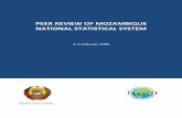 PEER REVIEW OF MOZAMBIQUE NATIONAL STATISTICAL SYSTEM€¦ · Acknowledgement The peer review team would like to thank the Government of Mozambique, particularly Dr. João Dias Loureiro