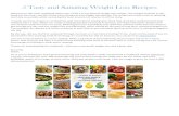 5 Tasty and Satiating Weight Loss Recipes · 2017-07-05 · 5 Tasty and Satiating Weight Loss Recipes Welcome to this short cookbook where you’ll find 5 of my favorite weight loss