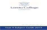 Senior Subject Guide v1 - Loreto College Coorparoo · 2018-08-21 · Year 9 Subject Guide Loreto College July 2018 Page 4 of 37 Selecting Elective Subjects A student’s choice of