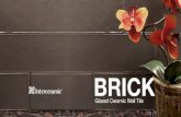 BRICKCoordinating Wall Tile Collection and Solids InDesign Trim (available in all colors) Surface trim SN4289 2 1/8" x 2 /8" S4449 4 ¼" x 4 ¼" A108 1" x 8 ½" UC106 1" x 1" SN4449