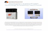 Morningstar’s TrakStar™ MPPT Technology & Maximum Input … · 2017-02-17 · o Using fewer, but high power, modules instead of several smaller ones is more cost effective. o