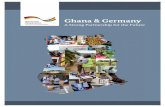 Ghana and Germany - A strong partnership for the future Booklet … · Germany and Ghana: A Strong Partnership for the Future Ghana and Germany have been close partners since 1957.