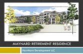 MAYNARD RETIREMENT RESIDENCE MAYNARD RETIREMENT RESIDENCE Hawthorn Development LLC . ... Single - 20%