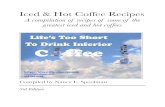 Nancy's Favorite Iced Coffee Recipes€¦ · Iced & Hot Coffee Recipes A compilation of recipes of some of the greatest iced and hot coffees ! Compiled by Nancy L. Spoolman 3rd Edition