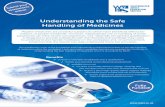 Understanding the Safe Handling of Medicines · 2018-10-04 · The qualification looks at the knowledge and understanding of the key principles of the safe handling of medicines within