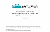 PROVIDER MANUAL Molina Healthcare of California Medicare Advantage 2020 · 2020-02-22 · Last Updated: 01/2020 Molina Healthcare of California Medicare Advantage Provider Manual