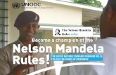 Become a champion of the Nelson Mandela Rules€¦ · applying the Nelson Mandela Rules as the universally acknowledged minimum standards for the management of prisons and the treatment