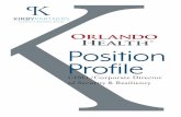Position Profile - Kirby Partners...Position Description Overview: The Orlando Health (OHi) Corporate Director of IT Resiliency and Chief Information Security Officer (CISO) is responsible