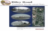 Diley Road Corridor Plan Adopted 4-7-09…including, annexation, rezoning, text or map amendments, and planned development options. The Diley Road Corridor The Study Area The Diley