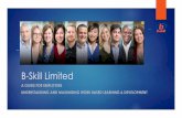 B-Skill Limitedb-skill.com/.../Employer-Guide-to-Apprenticeships...With government now well on course to meet its further target of having 3 million apprentices in training by 2020,