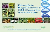 Biosafety Regulations for GM Crops in Asia-Pacific · 2014-12-16 · Status of Genetically Modified Crops in Asia-Pacific i Asia-Pacific Consortium on Agricultural Biotechnology Asia-Pacific