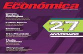 Revista Económica / 1€¦ · Revista Económica / 1 E ntre los años 1946 y 1955 comienza en el país una fuerte política de industrialización en donde la sustitución de importaciones