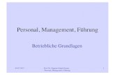 Personal, Management, Führung€¦ · 04.07.2017! Prof. Dr. Dagmar Göpel-Gruner Personal, Management, Führung ! 21! 6. Lohn- und Gehaltsﬁndung! • Gemäß § 87,1, 4, 10 und
