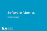 Software Metrics - IDA TDDC88/theory/  · PDF file Software metrics • Usage-based metrics • Verification & Validation metrics • Volume metrics • Structural metrics • Effort