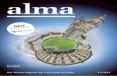 Das Alumni-Magazin der Universität St.Gallen # 4 201/ 4...02 alma 4 / 2014Nachrichten antwortlichen geknüpft werden. Gerne ha-ben diese alle Fragen rund um die Karrie re-perspektiven