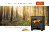 ALPHA CLEAN BURN STOVES - The Stove Yard · Choosing an Alpha stove is one of the best decisions a householder can make to do their onment – and one that pays pleasurable dividends