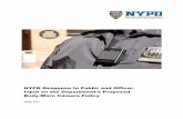 NYPD BWC Response to Officer and Public input Apr 5 2017 v4 · would improve police-community behavior and relations, public safety, and officer safety. • 10% to 15 % said the cameras