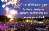 Festivals classiques, lyriques, contemporains : Jouons ...€¦ · 20 janvier 2016 | Bis Nantes #cartoclassique 21 . 37%. des festivals . des festivals classiques, lyriques, contemporains