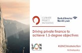 Driving private finance to achieve 1.5-degree objectives · in infrastructure and mobility ... +Three innovations: +Blended Finance Structure +Aligned TA Facility +Impact Measurement