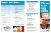 Tips to make your home safer for young children · TIPS to make your home safer for YOUNG CHILDREN PH1702SS1225 While Playing Prevent animal bites Watch your child when pets are near
