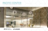 PACIFIC CENTER - LoopNet · designed and opulent Pacific Center. From the exquisite lobby finishes, to the meticulously landscaped outdoor ... Responsive on-site property management