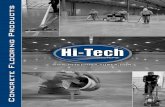 Concrete Flooring Products - Hi-Tech Systems€¦ · • Multiple Warehouse Locations • Custom Color Matching • Web Based Training Videos Hi-Tech Systems is a leader in the concrete