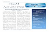 SCSM Newsletter SCSM · 2015-06-26 · Issue No. 4, Spring 2015 . SCSM Newsletter 2 disciplines. In various papers, presenters analyzed and compared music, identified and dated historical