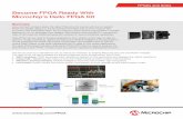 Become FPGA Ready With Microchip's Hello FPGA Kit · 2020-03-19 · Summary Low-cost and compact-sized, the Hello FPGA kit is for anyone with low to medium FPGA knowledge. Based on