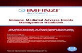 Immune-Mediated Adverse Events Management …Management strategies for immune-mediated pulmonary adverse events 1 Definition*2 Grade 1 Grade 2 Grade 3 Grade 4 Pneumonitis • Asymptomatic
