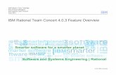 IBM Rational Team Concert 4.0.3 Feature Overview · Be agile. Be lean. Work Together IBM Rational Team Concert v4.0.3 Q2 2013 Agile your way – Scrum, waterfall or hybrid; adapt