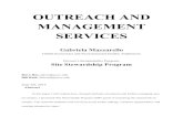 OUTREACH AND MANAGEMENT SERVICES · Dave Roe, jdroe@ucsc.edu Bill Reid, billreid@ucsc.edu June 3rd, 2015 Abstract In this paper I will explain how, through methods of outreach and