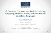 A Practical Approach to Web Archiving: Applying archival ... · @atomic_red77 “The Internet is the world's largest library. It's just that all the books are on the floor.” --John