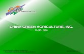 NYSE: CGAedg1.precisionir.com/irwebsites/cgagri/pdf/CHINAGREENAGRICULTUREINC.pdfMarket Share Capacity Increase Integrate, diversify and expand Gufeng Optimize expanded sales network