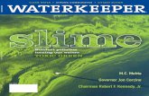 Clean Water WATERKEEPER · ant, Fitzgerald christened his contempo-rary Long Island Sound, “that great wet barnyard,” acknowledging its modern function as the primary waste recep-tacle