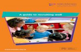 A guide to recruiting wellsocialcare.wales/cms_assets/file-uploads/CPD-Recruiting-Well-ENG.pdf• Continuous professional development (CPD) is expensive. • Investing in training