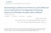 Structuring Landlord Lien Waivers and Collateral Access ...media. 6/8/2016 ¢  The audio portion of the