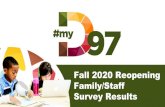 Fall 2020 Reopening Family/Staff Survey Results · 2020-07-10 · Family Survey - Demographics Please specify your race/ethnicity. (3,307 responses) White/Caucasian - 60.8% (2,012)