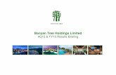 Banyan Tree Holdings Limited 2016-07-27¢  Tree¢â‚¬â„¢s business and growth strategy. These statements reflect