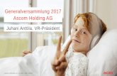 Generalversammlung 2017 Ascom Holding AG · 2016: Autonome Gemeinschaftsstiftung mit 25 angeschlossenen Unternehmen Deckungsgrad von 111,1% (31. Dezember 2016) Spitzenplatz (Nummer