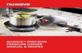 NUWAVE™ PRECISION PRESSURE COOKER MANUAL & RECIPES · 6 Important Safeguards Important Safeguards Read all instructions 1. Do not touch hot surfaces. Use handles. 2. Close supervision