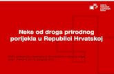 Neke od droga prirodnog porijekla u Republici Hrvatskoj...TAIEX konferencija o Nacionalnom informacijskom sustavu za droge Zadar - Petrčane, 22.-23. listopada 2013.  2